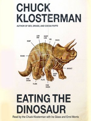 cover image of Eating the Dinosaur